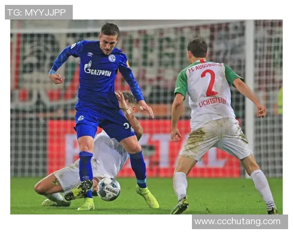 沙尔克挑战奥格斯堡，备战重要德甲战役